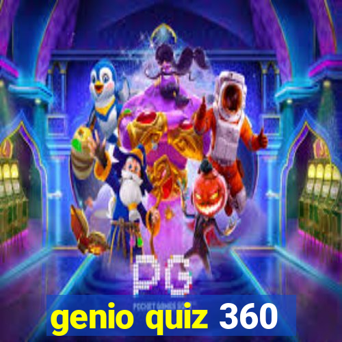 genio quiz 360